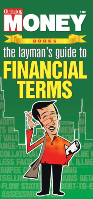 The Layman's Guide To Financial Terms
