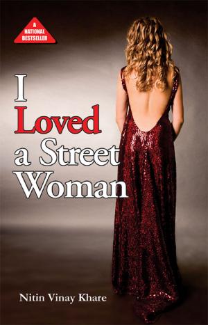 I loved a street woman