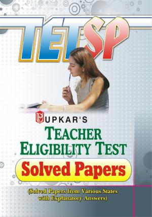 Teacher Eligibility Test Solved Papers