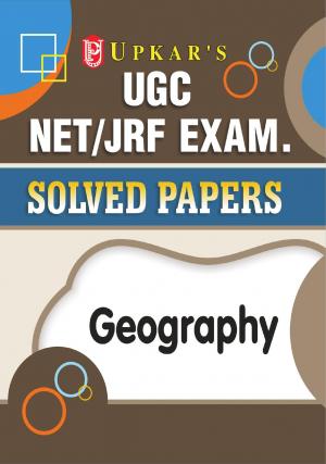 UGC NET/JRF Exam. Solved Papers Geography