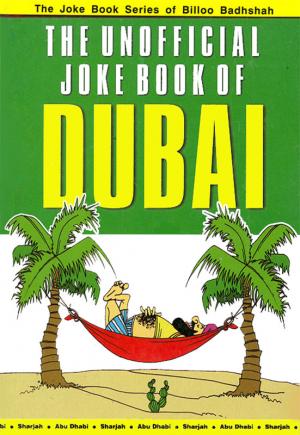 The Unofficial Joke book of Dubai
