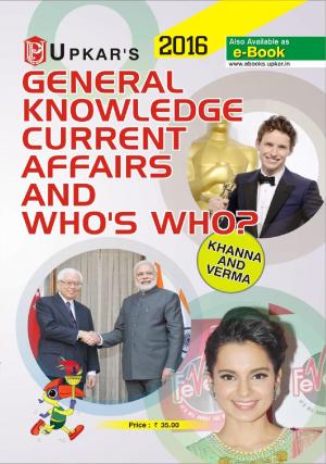 General Knowledge Current Affairs And Who's Who?
