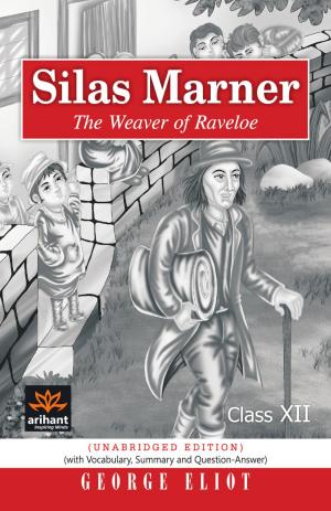 Silas Marner - The Weaver of Raveloe